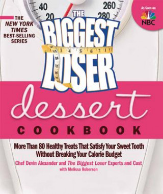 Książka Biggest Loser Dessert Cookbook Devin Alexander