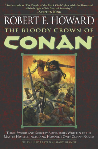Book BLOODY CROWN OF CONAN THE HOWARD ROBERT E.