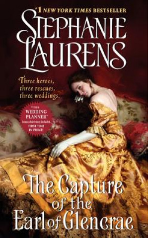 Книга Capture of the Earl of Glencrae Stephanie Laurens