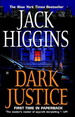 Kniha Dark Justice Jack Higgins