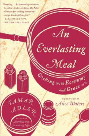 Carte Everlasting Meal Tamar Adler
