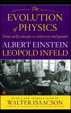 Книга Evolution of Physics Albert Einstein