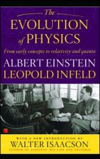 Könyv Evolution of Physics Albert Einstein