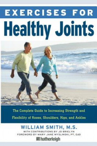 Kniha EXERCISES FOR HEALTHY JOINTS W. Smith