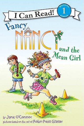 Knjiga FANCY NANCY THE MEAN GIRL O CONNOR