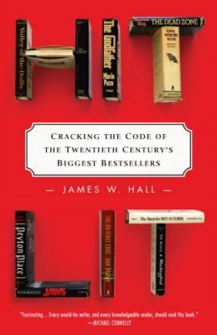 Könyv HIT LIT James W. Hall