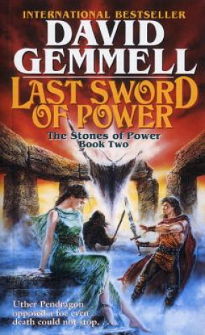 Kniha LAST SWORD OF POWER David Gemmell