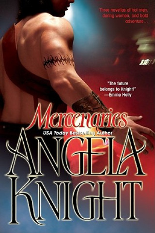 Książka MERCENARIES Angela Knight