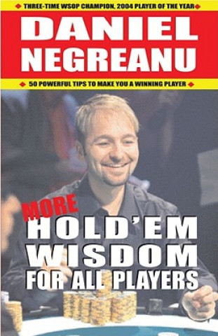 Kniha More Hold'em Wisdom for All Players Daniel Negreanu