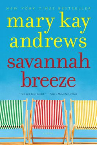 Kniha Savannah Breeze MARY KAY ANDREWS