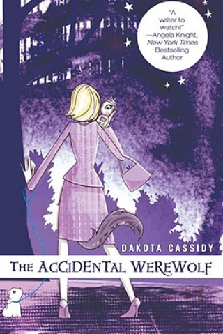 Książka ACCIDENTAL WEREWOLF Dakota Cassidy