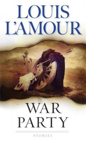 Книга War Party Louis Ľamour