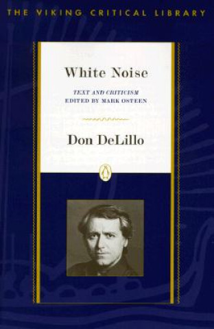 Kniha WHITE NOISE Don DeLillo