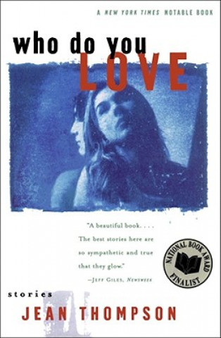 Книга Who Do You Love Thompson