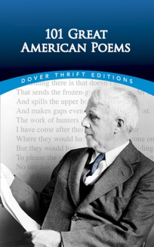Könyv 101 Great American Poems The American Poetry &. Literacy Project