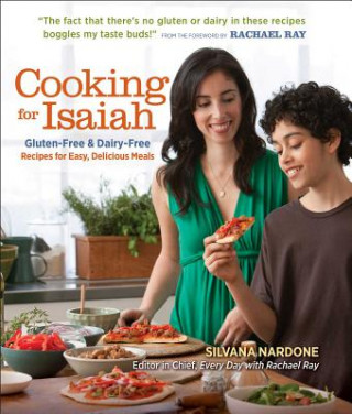 Kniha COOKING FOR ISAIAH GLUTEN FREE DAIRY FRE SILVANA NARDONE