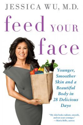 Книга FEED YOUR FACE JESSICA WU