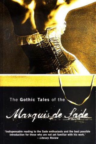 Book Gothic Tales of the Marquis de Sade Markýz de Sade