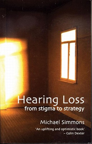 Kniha Hearing Loss Michael Simmons