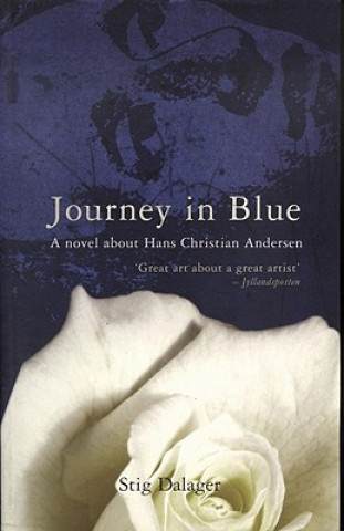 Könyv Journey in Blue Stig Dalager