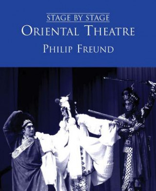 Kniha Oriental Theatre Philip Freund