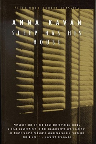 Kniha Sleep Has His House Anna Kavan