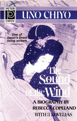 Könyv Sound of the Wind Chiyo Uno