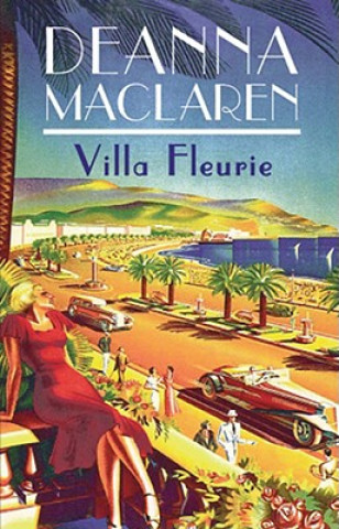 Buch Villa Fleurie Deanna Maclaren