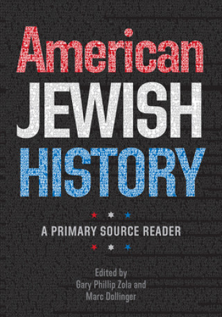 Carte American Jewish History Gary Phillip Zola