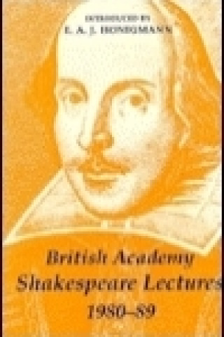 Buch British Academy Shakespeare Lectures 1980-89 E. A. J. Honigmann