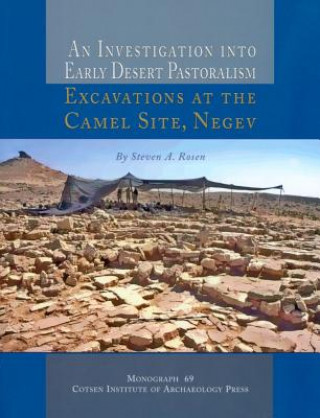 Książka Investigation into Early Desert Pastoralism Steven A. Rosen