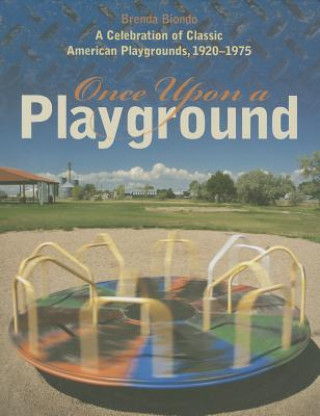 Buch Once Upon a Playground Darell Hammond