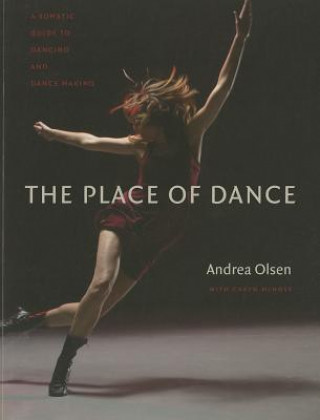 Kniha Place of Dance Andrea Olsen