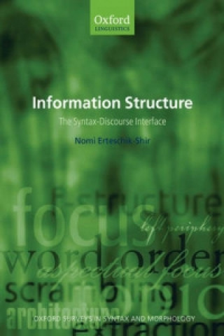 Kniha Information Structure Nomi Erteschik-Shir