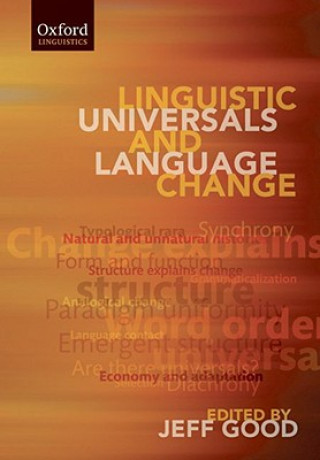 Книга Linguistic Universals and Language Change Jeff Good