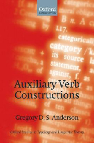 Kniha Auxiliary Verb Constructions Gregory D.S. Anderson