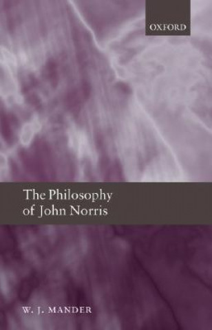 Könyv Philosophy of John Norris W.J. Mander