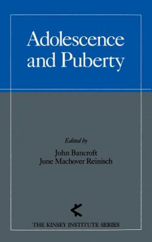Kniha Adolescence and Puberty John Bancroft