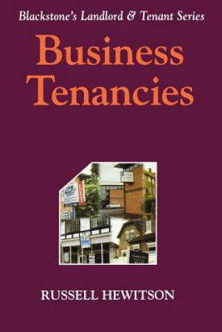 Carte Landlord and Tenant Series: Business Tenancies Russell Hewitson