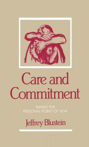 Carte Care and Commitment Jeffrey Blustein