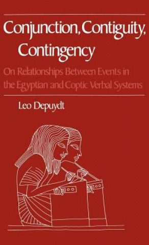 Carte Conjunction, Contiguity, Contingency Leo Depuydt