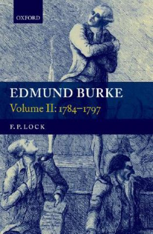 Könyv Edmund Burke, Volume II F. P. Lock