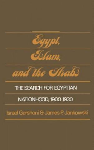 Książka Egypt, Islam, and the Arabs James Jankowski