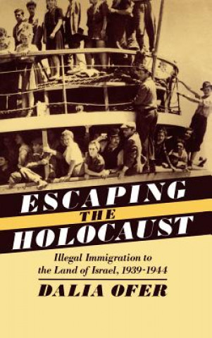 Kniha Escape from the Holocaust Dalia Ofer