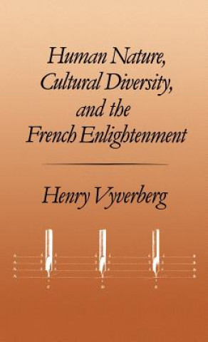 Carte Human Nature, Cultural Diversity, and the French Enlightenment Henry Vyverberg