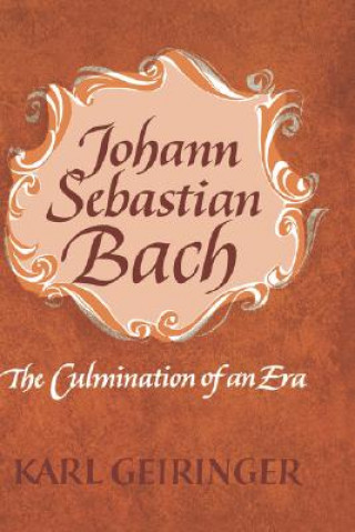 Kniha Johann Sebastian Bach Karl Geiringer