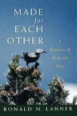 Книга Made for Each Other Ronald M. Lanner