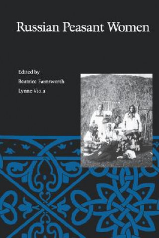 Book Russian Peasant Women Beatrice Farnsworth