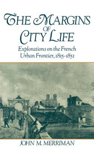 Книга Margins of City Life John M. Merriman