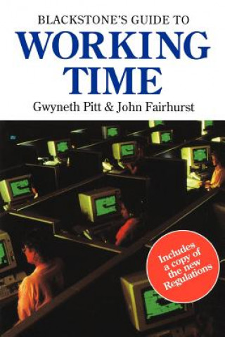 Kniha Blackstone's Guide to Working Time Gwyneth Pitt